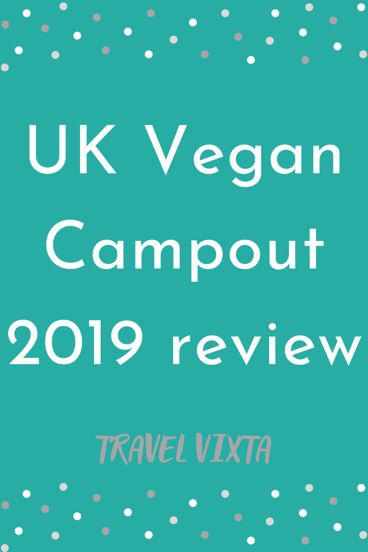 UK Vegan Campout 2019 review
